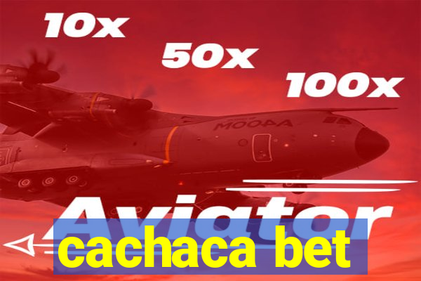 cachaca bet